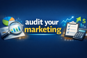 Conduct Marketing Audit